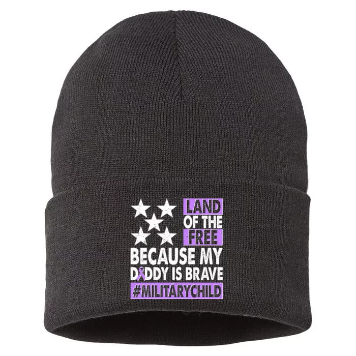 Land Of The Free Because My Daddy Is Brave Military Child Sustainable Knit Beanie