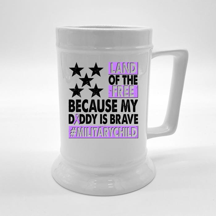 Land Of The Free Because My Daddy Is Brave Military Child Front & Back Beer Stein