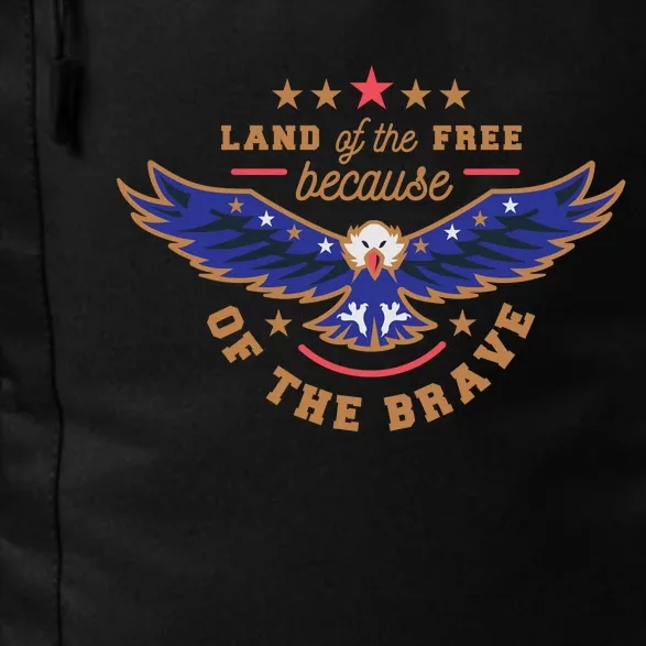 Land Of The Free Because Of The Brave Eagle Daily Commute Backpack