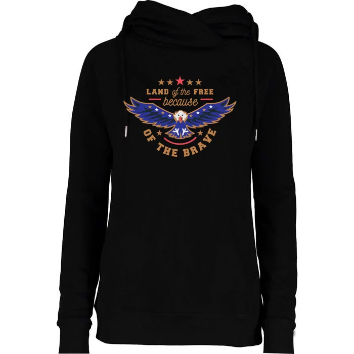 Land Of The Free Because Of The Brave Eagle Womens Funnel Neck Pullover Hood