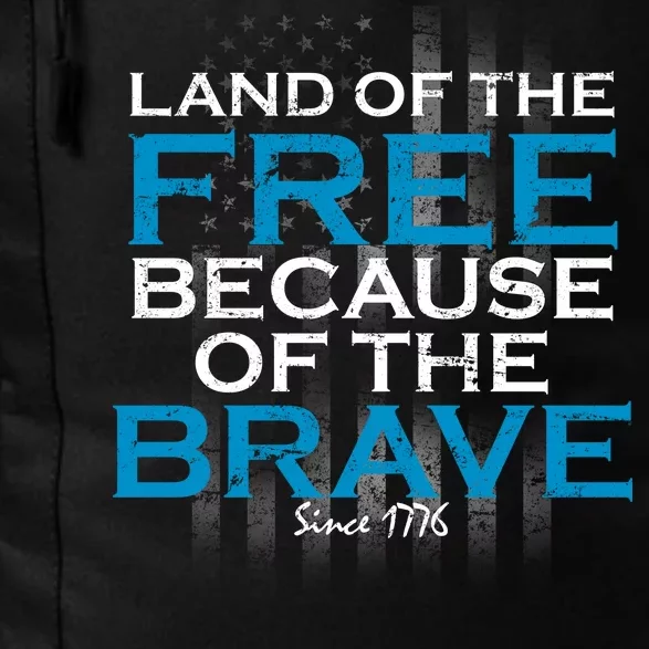 Land Of The Free Because Of The Brave USA Daily Commute Backpack