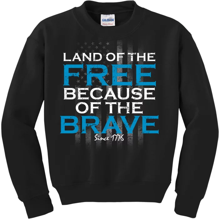 Land Of The Free Because Of The Brave USA Kids Sweatshirt