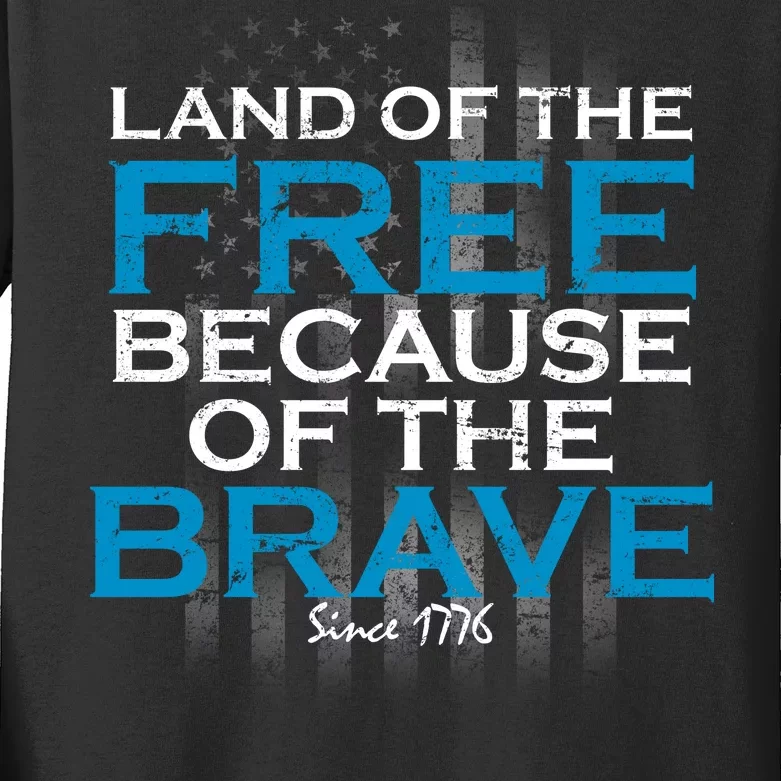 Land Of The Free Because Of The Brave USA Kids Long Sleeve Shirt