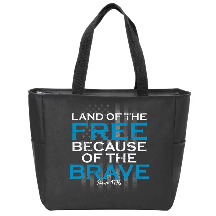 Land Of The Free Because Of The Brave USA Zip Tote Bag