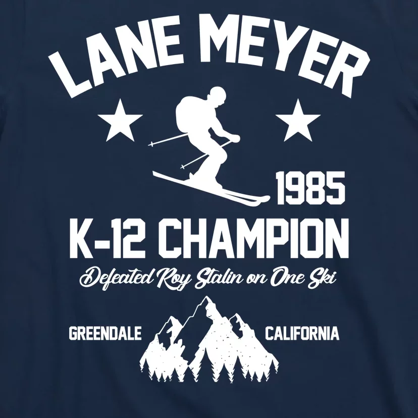 Lane Meyer 1985 K-12 Champion T-Shirt