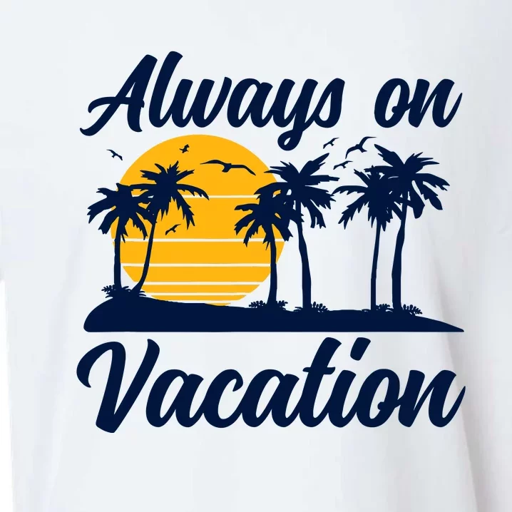 Lazy Always On Vacation Tropical Island Graphic Design Sueded Cloud Jersey T-Shirt