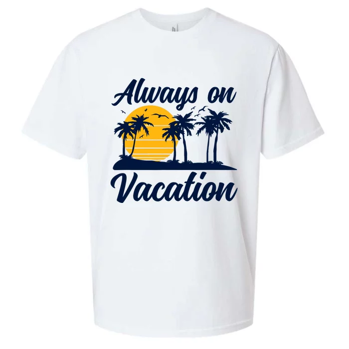 Lazy Always On Vacation Tropical Island Graphic Design Sueded Cloud Jersey T-Shirt