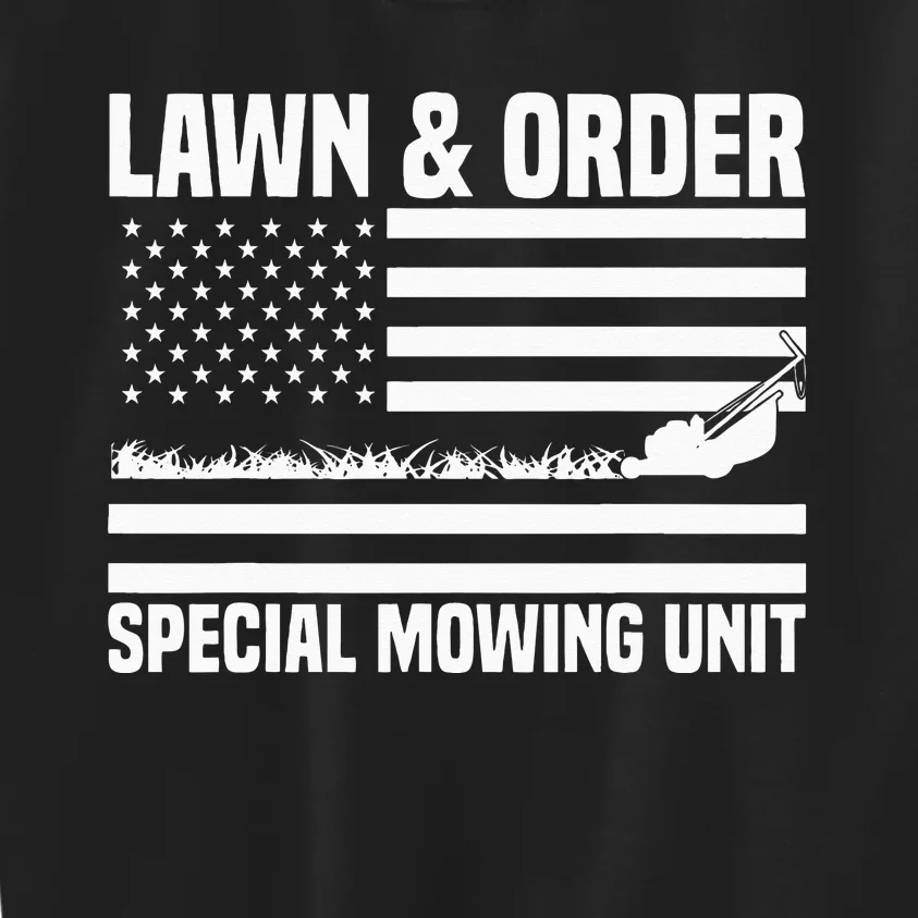 Lawn and order special mowing unit lawn mowing Kids Sweatshirt