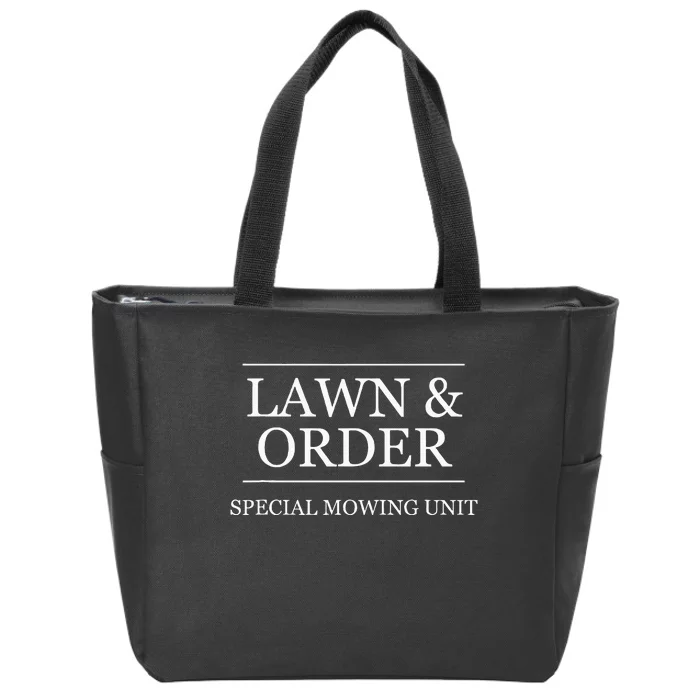 Lawn And Order Special Mowing Unit Funny Landscaper Gift Zip Tote Bag