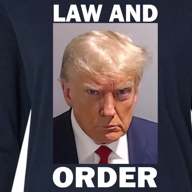 Law And Order Donald Trump Mugshot Womens Cotton Relaxed Long Sleeve T-Shirt