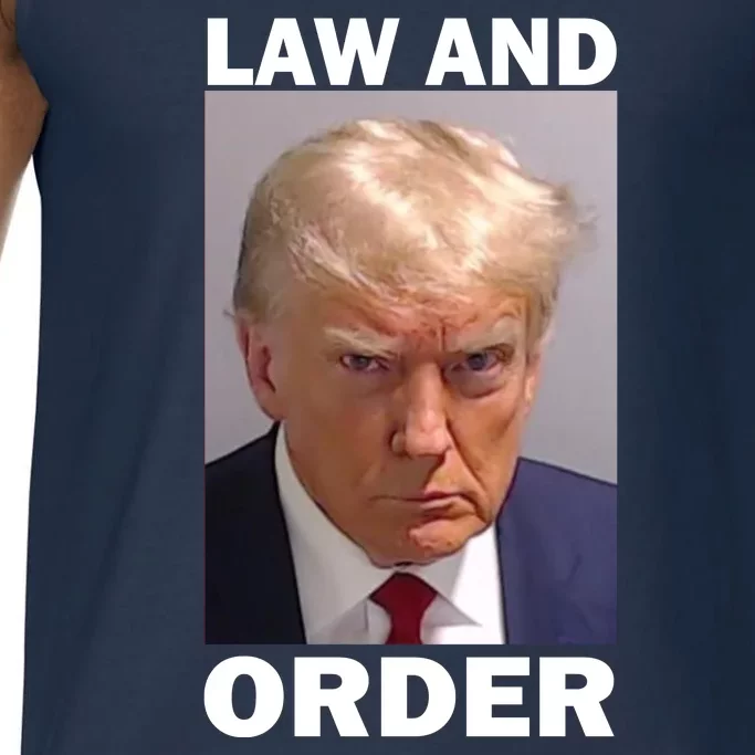 Law And Order Donald Trump Mugshot Comfort Colors® Tank Top