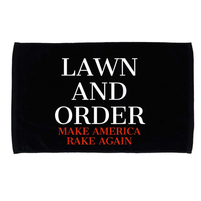 Lawn And Order - Make America Rake Again Microfiber Hand Towel