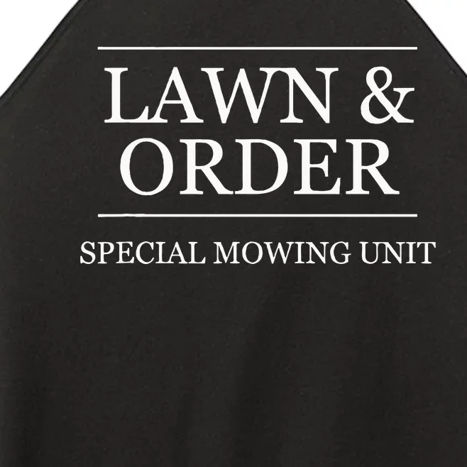 Lawn And Order Special Mowing Unit Funny Landscaper Gift Women’s Perfect Tri Rocker Tank