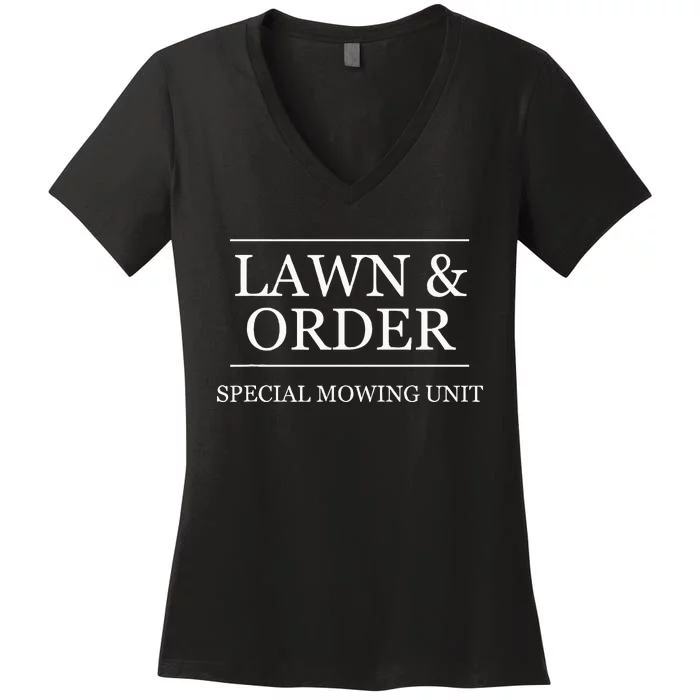 Lawn And Order Special Mowing Unit Women's V-Neck T-Shirt