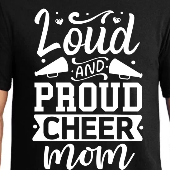 Loud And Proud Cheer Mom Cheerleader Gift Pajama Set