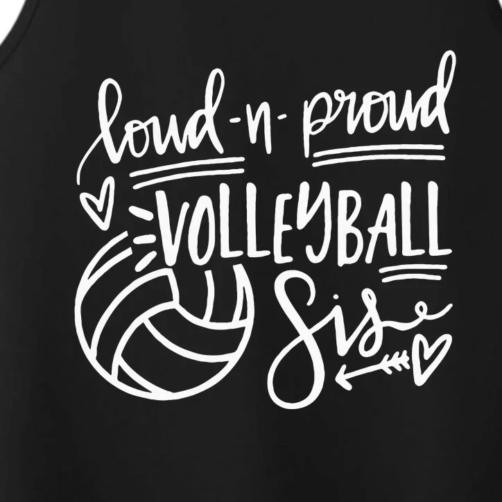 Loud And Proud Volleyball Sis Volleyball Sister Game Day Performance Tank