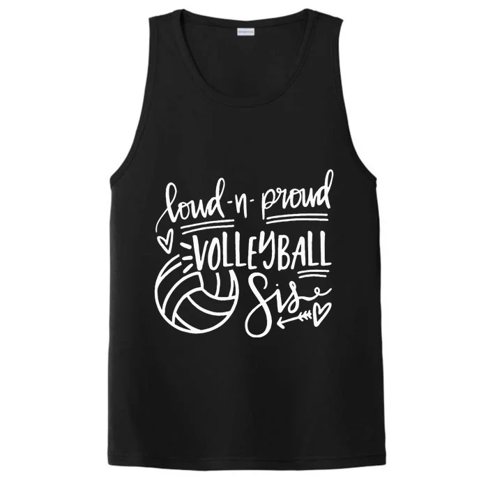 Loud And Proud Volleyball Sis Volleyball Sister Game Day Performance Tank