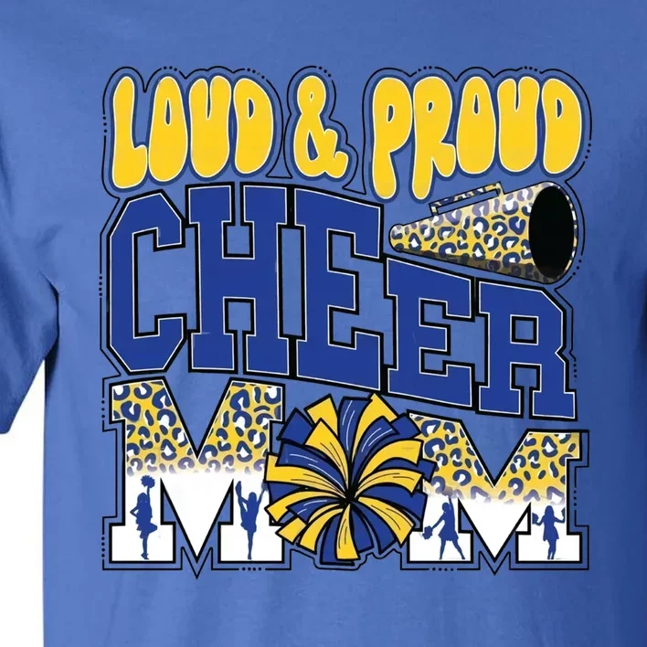 Loud And Proud Cheer Mom Leopard Cheerleader Blue Gift Tall T-Shirt