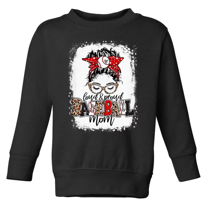 Loud And Proud BaseBall Mom Life Messy Bun Leopard Toddler Sweatshirt