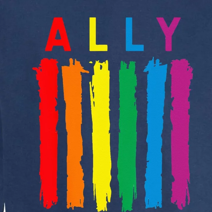 LGBT Ally Pride Rainbow Proud Ally Garment-Dyed Sweatshirt