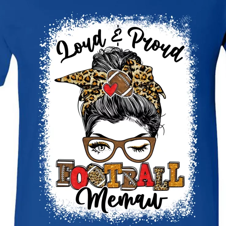 Loud And Proud Football Memaw Messy Bun Bleached Gift V-Neck T-Shirt