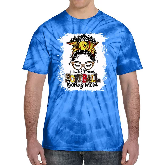 Loud And Proud Softball Bonus Mom Messy Bun Game Day Vibes Cute Gift Tie-Dye T-Shirt