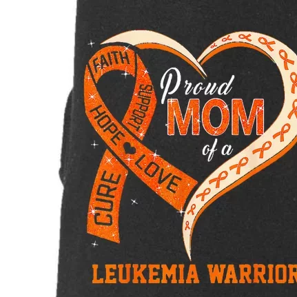 Leukemia Awareness Proud Mom Of A Leukemia Warrior Doggie 3-End Fleece Hoodie