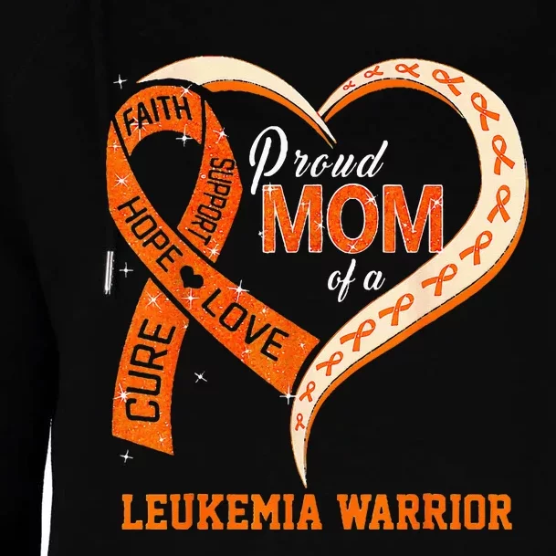 Leukemia Awareness Proud Mom Of A Leukemia Warrior Womens Funnel Neck Pullover Hood