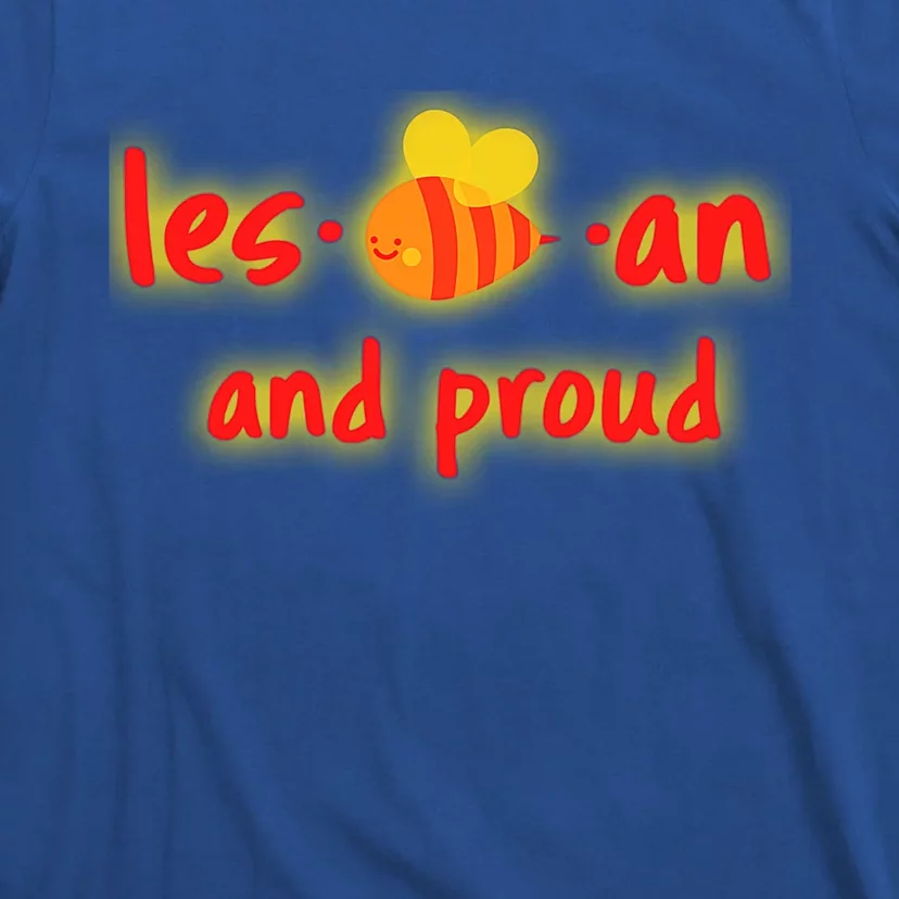 Lesbian And Proud Supportive Lgbtq Funny Bee Lover Lgbt Great Gift T-Shirt