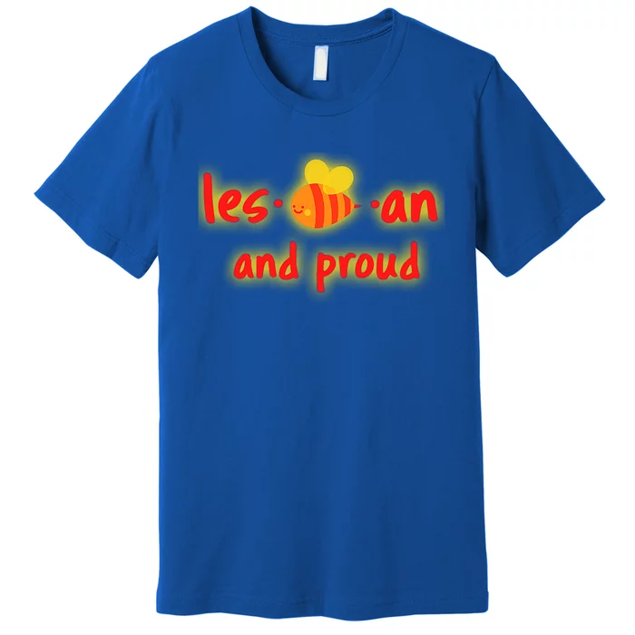 Lesbian And Proud Supportive Lgbtq Funny Bee Lover Lgbt Great Gift Premium T-Shirt