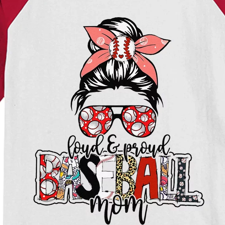 Loud And Proud Baseball Mom Messy Bun Funny Mothers Day 2024 Kids Colorblock Raglan Jersey