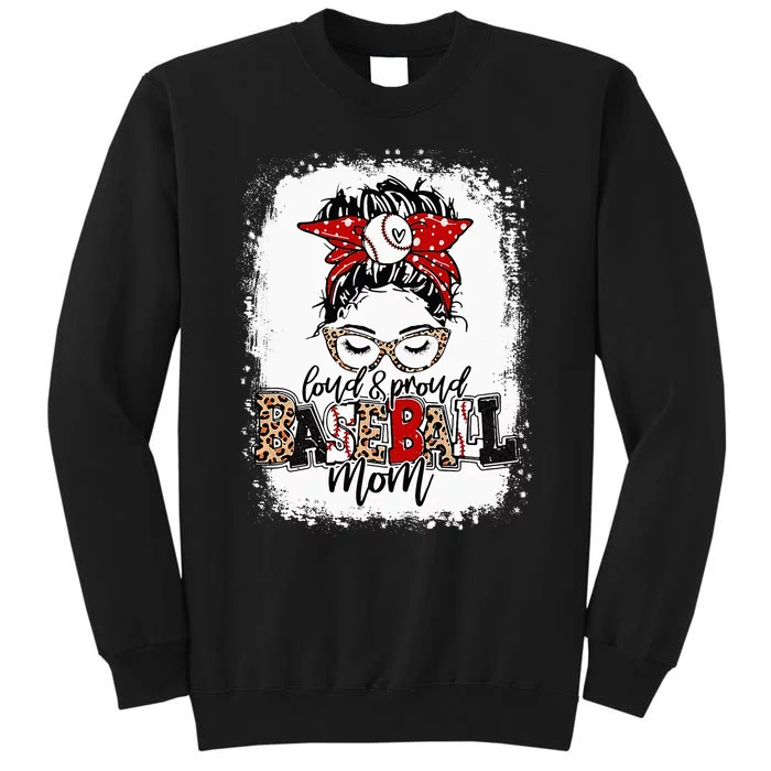 Loud And Proud BaseBall Mom Life Messy Bun Leopard Tall Sweatshirt