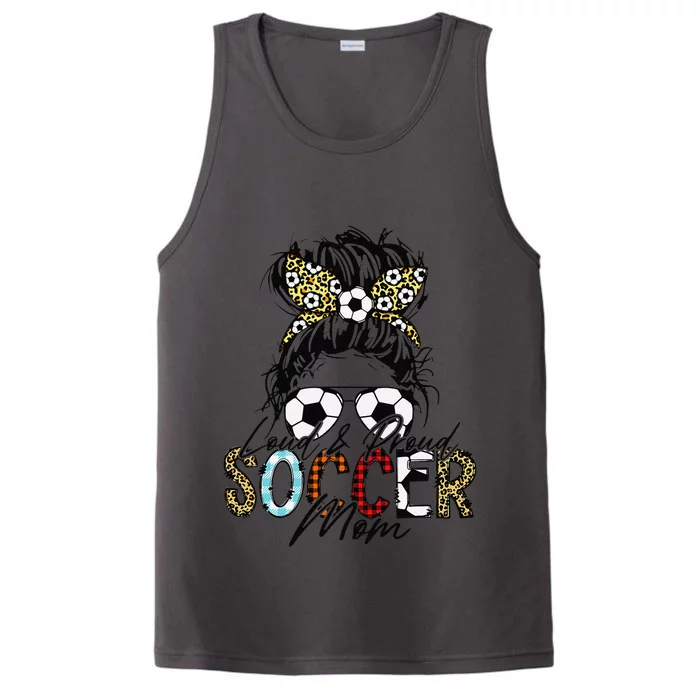 Loud And Proud Soccer Mom Bleached Messy Bun Game Day Performance Tank