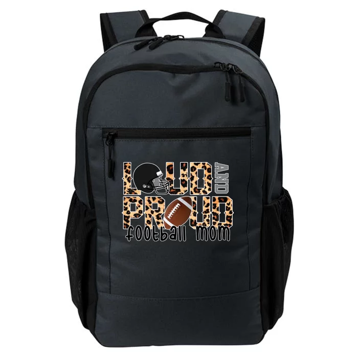 Loud And Proud Football Mom Daily Commute Backpack