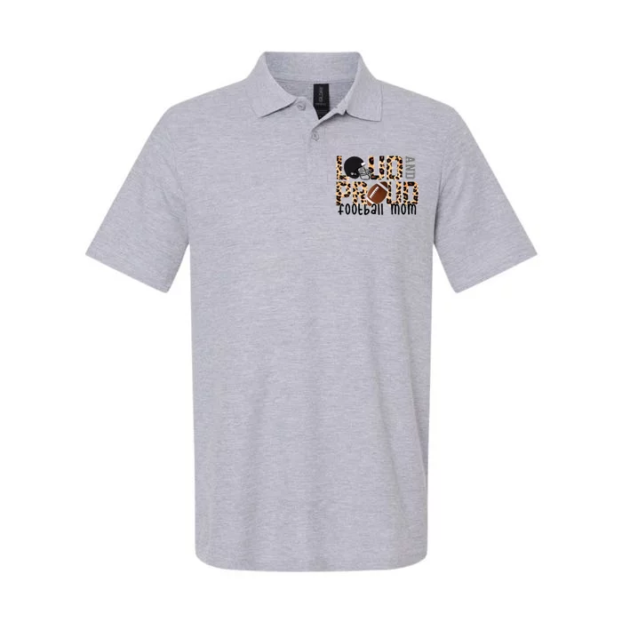 Loud And Proud Football Mom Softstyle Adult Sport Polo