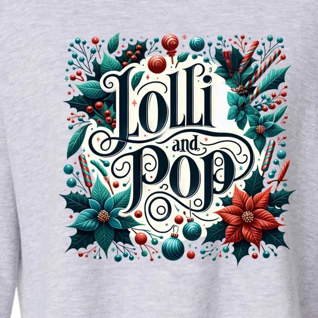 Lolli And Pop Lolly Christmas Holly Poinsettia Gift Cropped Pullover Crew