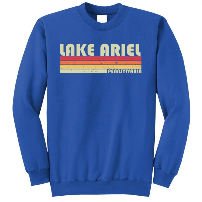 Lake Ariel Pennsylvania Funny Fishing Camping Summer Gift Tall Sweatshirt