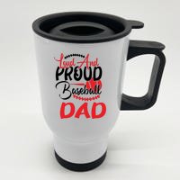 Loud And Proud Baseball Dad For Family Matching Father's Day Stainless Steel Travel Mug