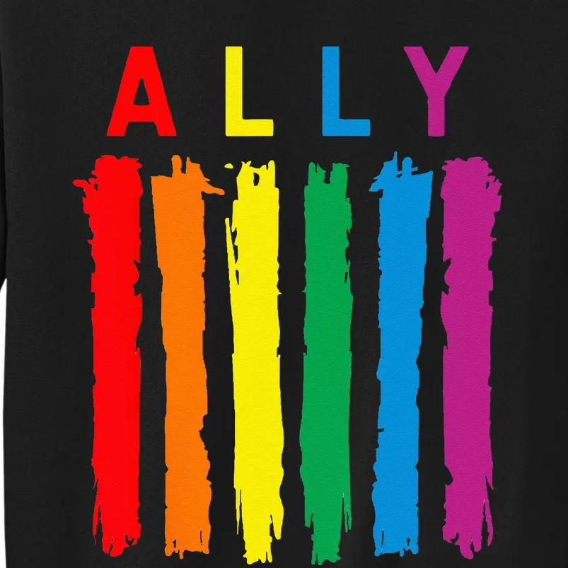 LGBT Ally Pride Rainbow Proud Ally Tall Sweatshirt