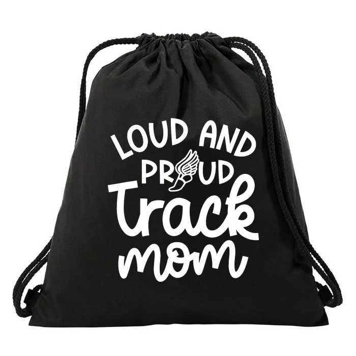 Loud And Proud Track Mom Runner Track And Field Cute Funny Drawstring Bag