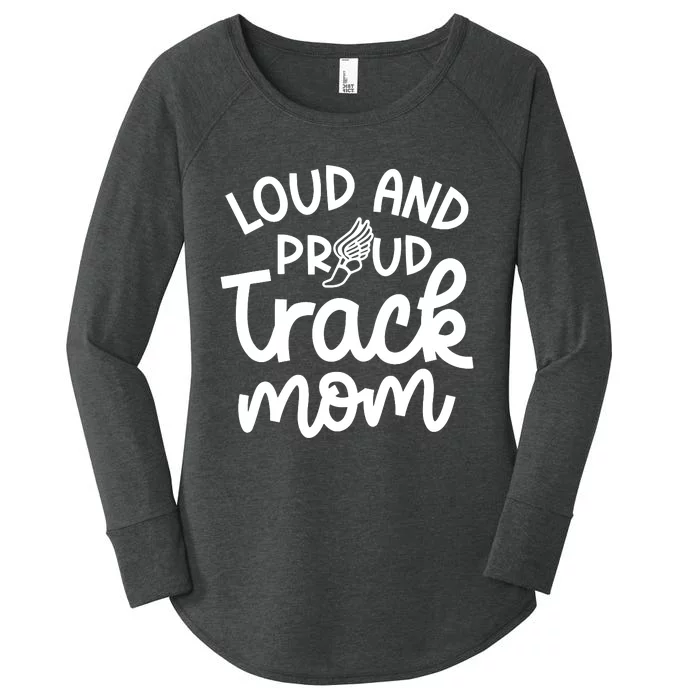 Loud And Proud Track Mom Runner Track And Field Cute Funny Women's Perfect Tri Tunic Long Sleeve Shirt