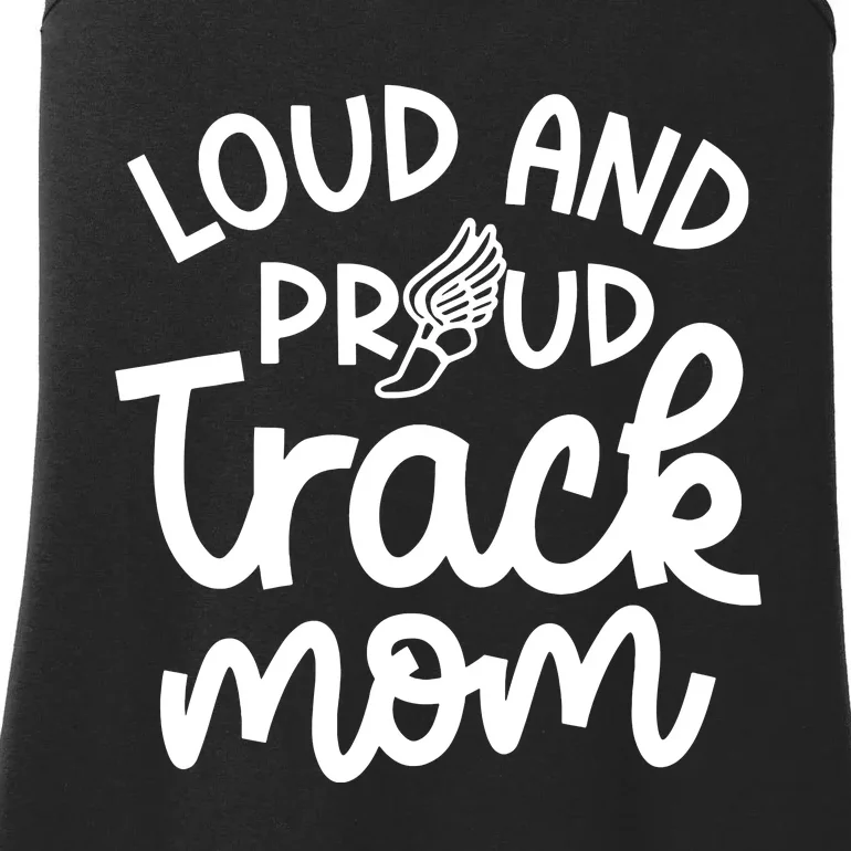 Loud And Proud Track Mom Runner Track And Field Cute Funny Ladies Essential Tank