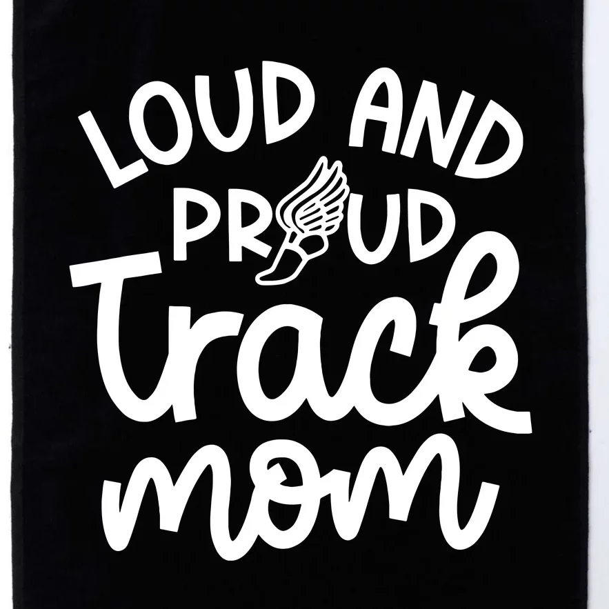 Loud And Proud Track Mom Runner Track And Field Cute Funny Platinum Collection Golf Towel