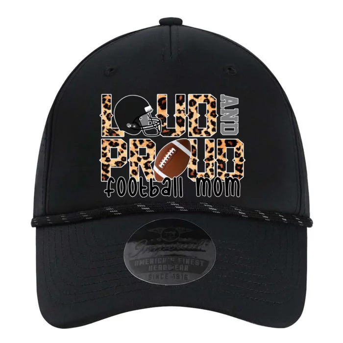 Loud And Proud Football Mom Leopard Design Performance The Dyno Cap