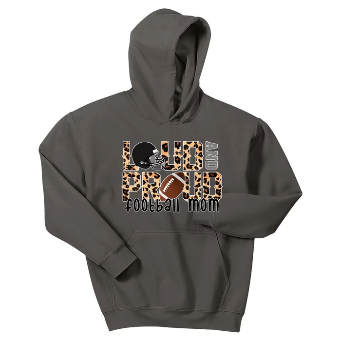 Loud And Proud Football Mom Leopard Design Kids Hoodie