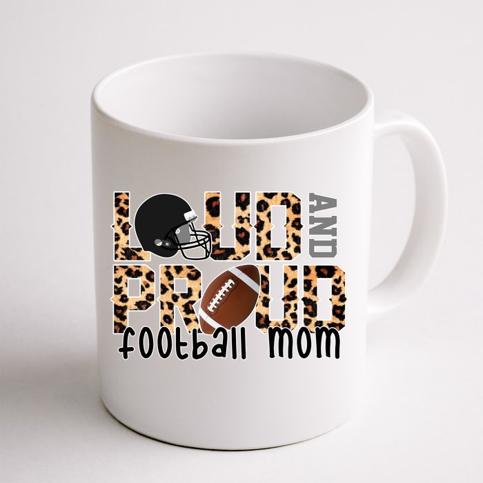 Loud And Proud Football Mom Leopard Design Front & Back Coffee Mug