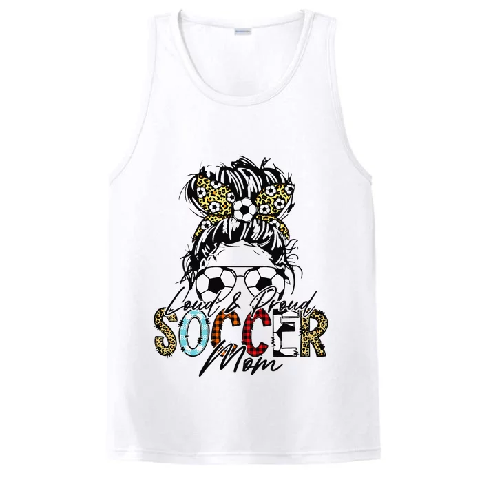 Loud And Proud Soccer Mom Bleached Messy Bun Game Day Performance Tank