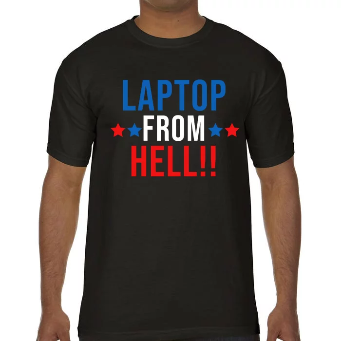 Laptop From Hell Comfort Colors T-Shirt