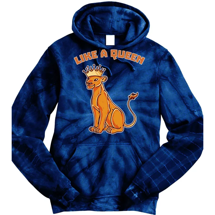 Like A Queen Queen Of The Jungle Lioness Tie Dye Hoodie