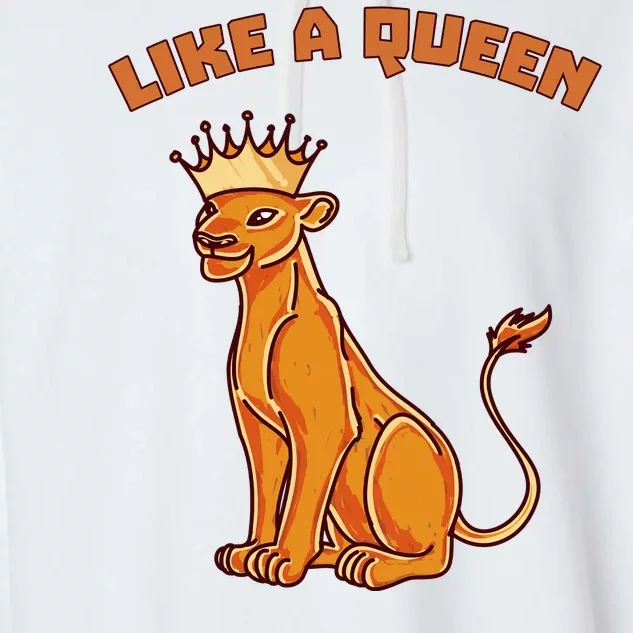 Like A Queen Queen Of The Jungle Lioness Garment-Dyed Fleece Hoodie